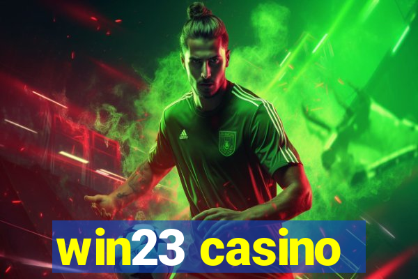 win23 casino